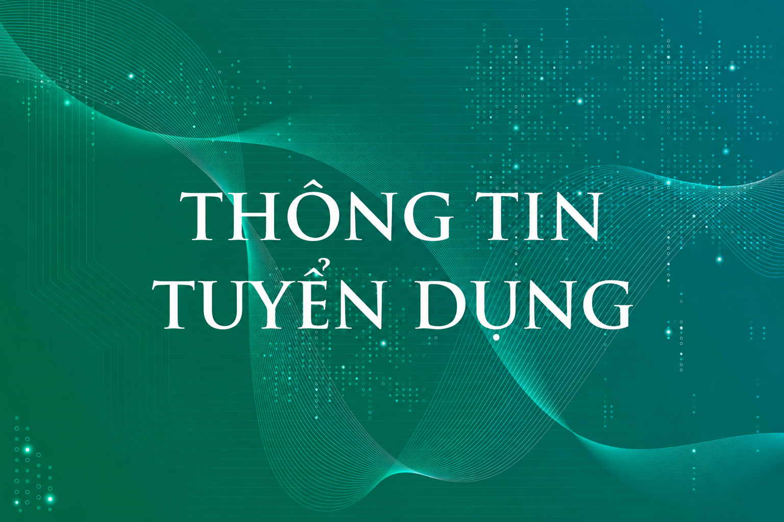 THÔNG BÁO TUYỂN DỤNG BIÊN TẬP VIÊN HỌC THUẬT